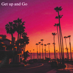 Get Up and Go (feat. Duprae.)