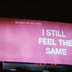 BLAMEONME MIX