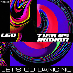 Tiga vs. Audion - Let's Go Dancing (Folano Remix) buy=free