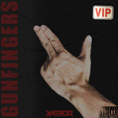 XAEBOR - GUNFINGERS (VIP)