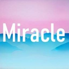 Miracle
