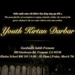 Bhai Jup Singh Jee (CA)- Fremont Youth Kirtan 03.07.25