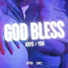 Krys God bless "A la vie qu'on mène VERSION REMIXÉ"