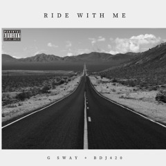 RIDE WITH ME Feat. BDJ420