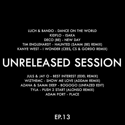 Unreleased Session EP.13 (Afro House) 03/07/2025