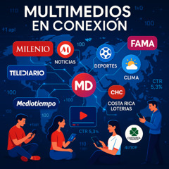 Multimedios en Conexión”  - Julio