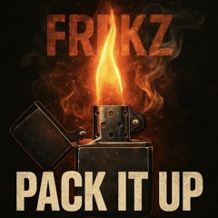Frekz - Pack It Up