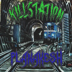KILLSTATION