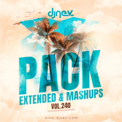 Mashups Y Extended Dj Nev Vol.240