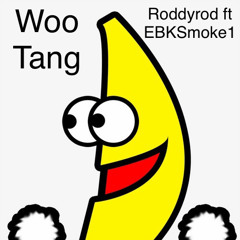 woo tang x RoddyRod x EBKSmoke1 #JerseyClub
