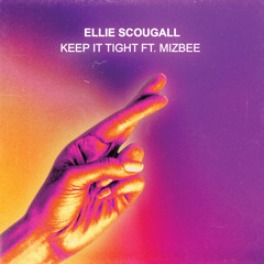 Keep It Tight (feat. Mizbee)