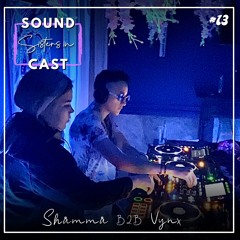 Sisters in SoundCast, Episode 13: SHÅMMÅ B2B VYNX live @ YEMAYA, Wash. D.C.