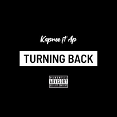 Turning Back (feat. AP)