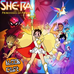 Episode 15 - She Ra and the Princesses of Power