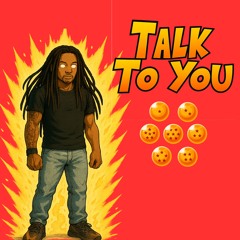 Talk 2 You