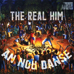 The Real Him - An Nou Danse