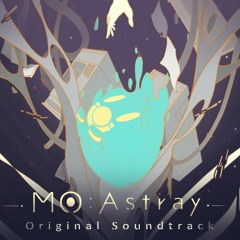 MO:Astray Dylan Original Soundtrack