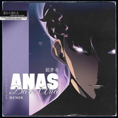 ANAS - DARK ARIA (REMIX) Free Download