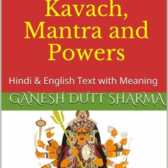 Kindle online PDF MAA Durga Chalisa, Aarti, Kavach, Mantra and Powers: Hindi & English Tex