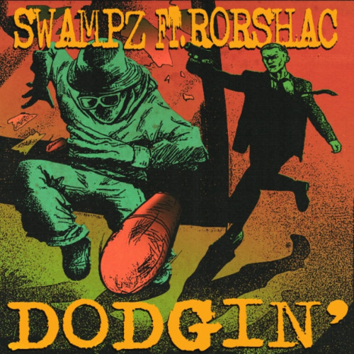 DODGIN' - SWAMPZ (FEAT. RORSHAC)