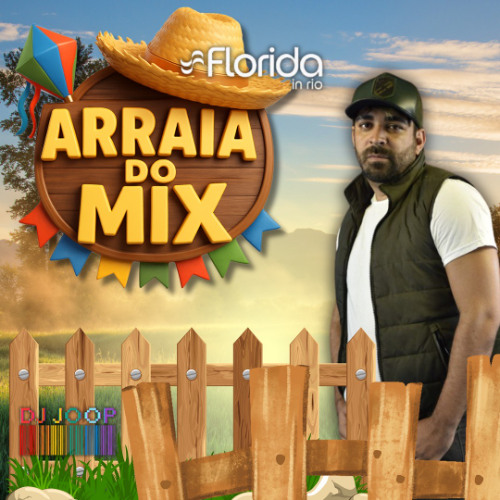 ESPECIAL SET BDAY - ARRAIÁ DO MIX