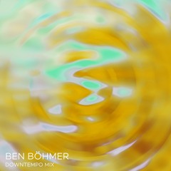 Ninja Tune Presents: Downtempo with Ben Böhmer (DJ Mix)