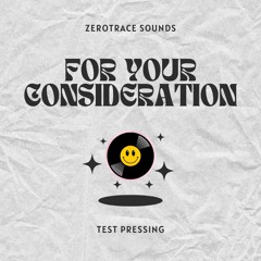 For Your Consideration (Test Press Vol 1)