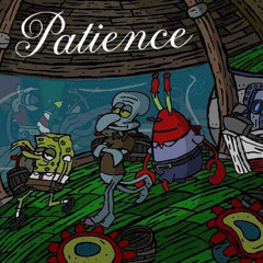 Patience