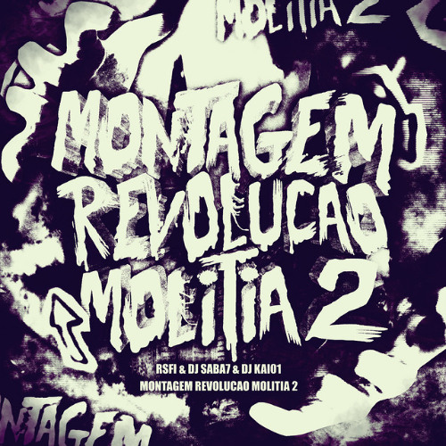 MONTAGEM REVOLUCAO MOLITIA 2 | DJ Saba 7, RSFI, DJ Kai 01 | Subway Surfers Edit