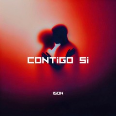 Ison - Contigo Si (Original Mix) [Afro House]