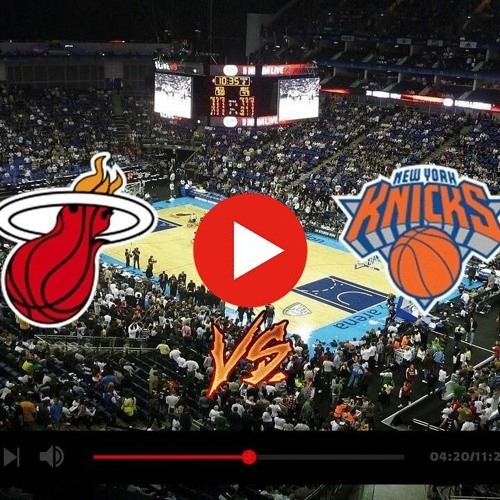 Stream >redditstreams!* New York Knicks vs Miami Heat Live televised