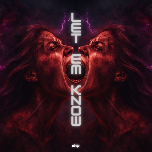 SKIP - LET EM KNOW (FREE DL)