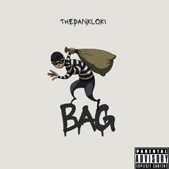 Bag (Prod. By TheRealMicB & Distro)