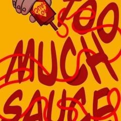 too much guap (too much sauce remix)
