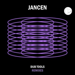 Jancen - Dub Tool 1 (Ackermann 'Loose Fit' Edit)