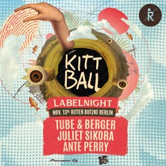 Kittball Showcase at Ritter Butzke, Berlin with Tube & Berger, Juliet Sikora, Ante Perry