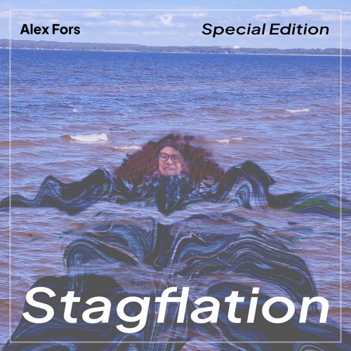 Stagflation (Special Edition)