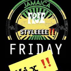 FREE STYLE FRIDAY FBF‼️Early DanceHall