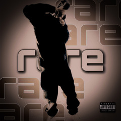 Rare (ft. 2fgMoneyJay)