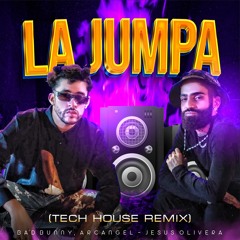 Arcangel, Bad Bunny - La Jumpa (DJ Jesus Olivera Remix)