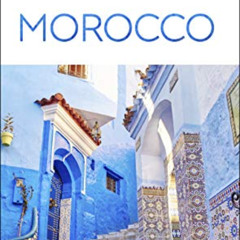 READ EBOOK √ DK Eyewitness Morocco (Travel Guide) by  DK Eyewitness [KINDLE PDF EBOOK
