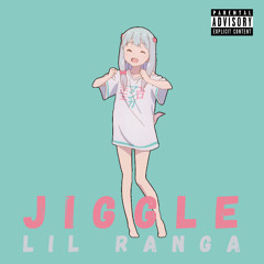 Jiggle - Lil Ranga (prod. YUKiBeats)