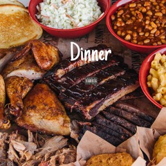 Dinner