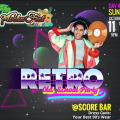 Mochafest Cancun Retro Old School Party 10.11.20