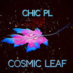 Cosmic Leaf