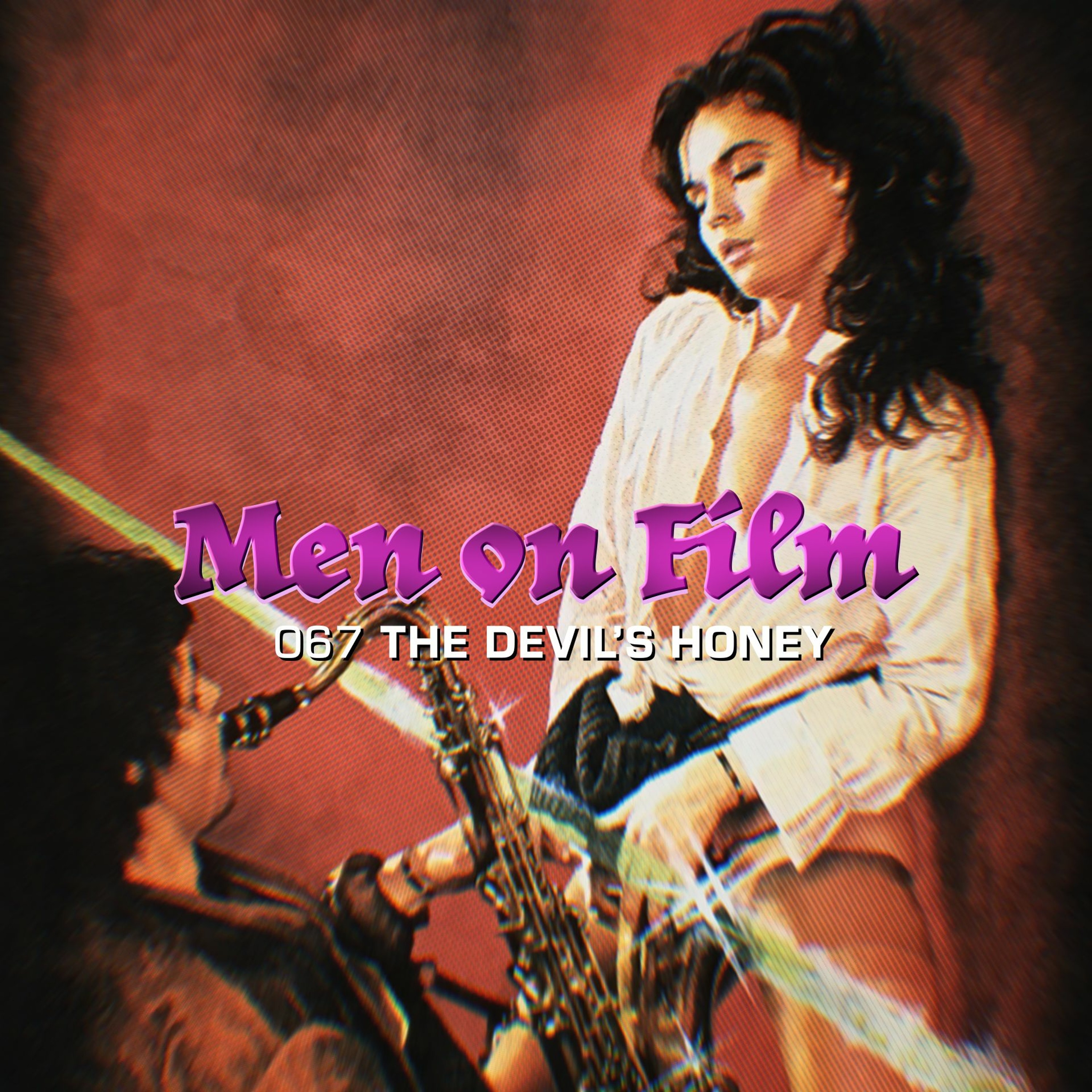 067 - The Devil's Honey (1986) Love Story #2 | Adam Can't Wrap episode artwork