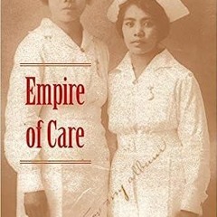 PDF book Empire of Care: Nursing and Migration in Filipino American History (American Encounters