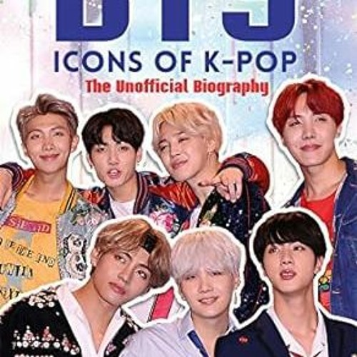 Downlo@d~ PDF@ BTS: Icons of K-Pop by  Adrian Besley (Author)