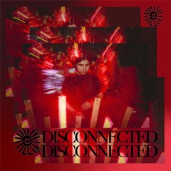Disconnected @ Disco Loco Mixtape