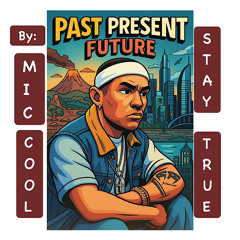 Past, Present, Future